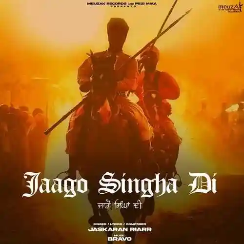 Jaago Singha Di - Jaskaran Riarr 2024 cover image