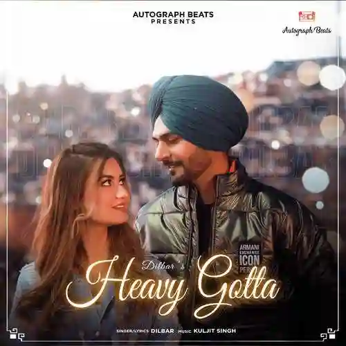 Heavy Gotta - Dilbar 2021 cover image