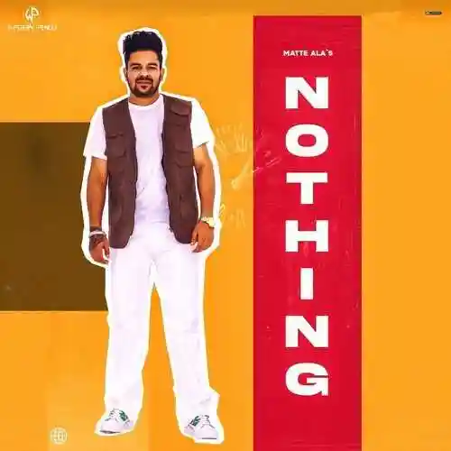 Nothing - Matte Ala 2022 cover image