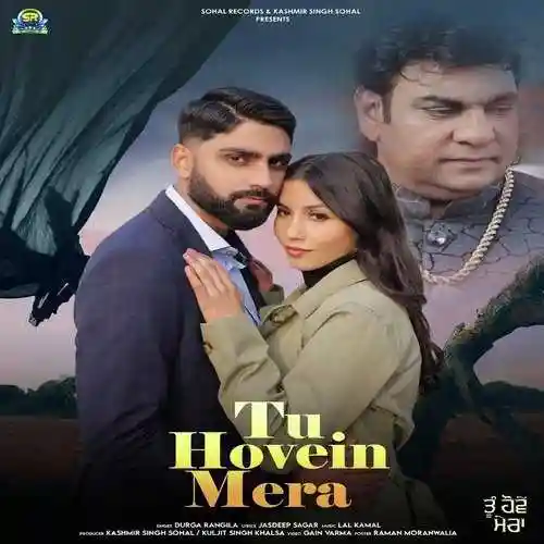 Tu Hovein Mera - Durga Rangila 2024 cover image