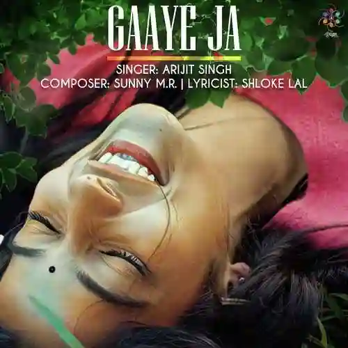 Gaaye Ja - Arijit Singh 2022 cover image