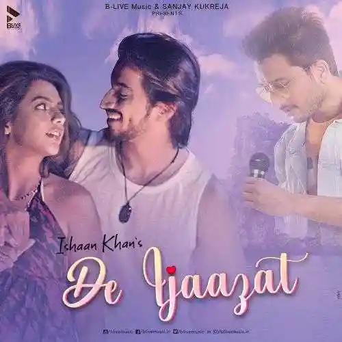 De Ijaazat - Ishaan Khan 2021 cover image