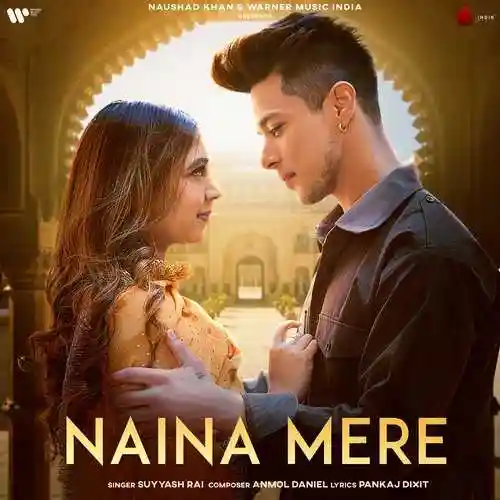Naina Mere - Suyyash Rai 2022 cover image