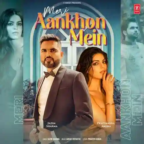 Meri Aankhon Mein - Jazim Sharma cover image