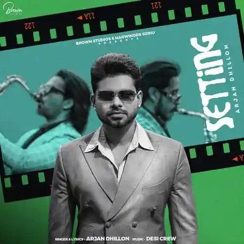 Setting - Arjan Dhillon cover image