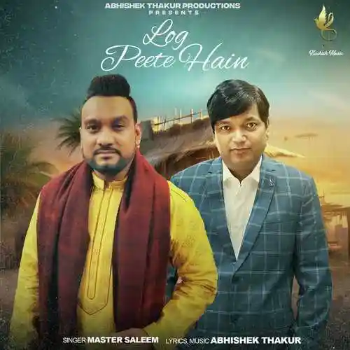 Log Peete Hain - Master Saleem cover image
