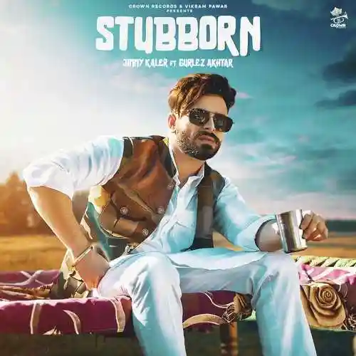 Stubborn - Jimmy Kaler 2021 cover image