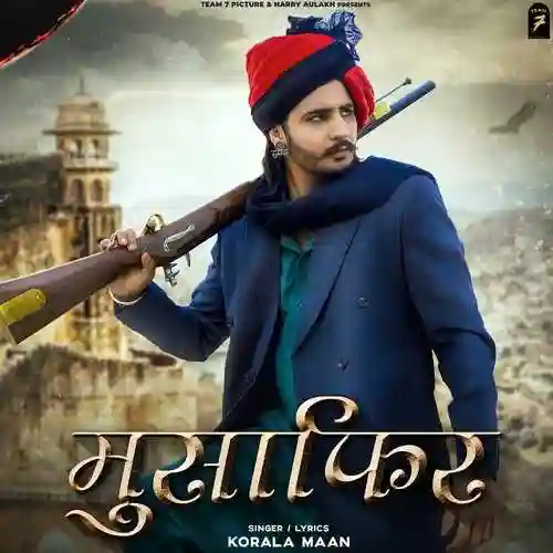 Musafir - Korala Maan 2021 cover image