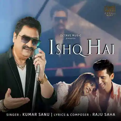 Ishq Hai - Kumar Sanu 2023 cover image