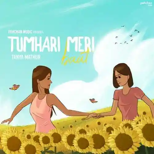 Tumhari Meri Baat - Tanya Mathur 2021 cover image