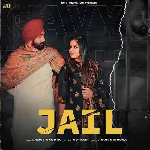 Jail - Gavy Sandhu 2021 cover image