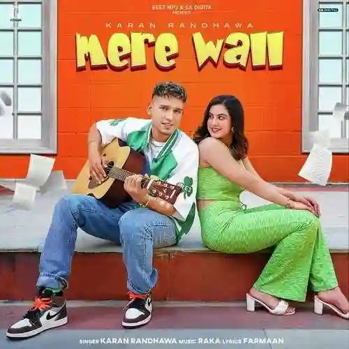 Mere Wall - Karan Randhawa 2022 cover image