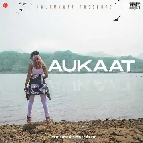 Aukaat - Mrunal Shankar 2022 cover image
