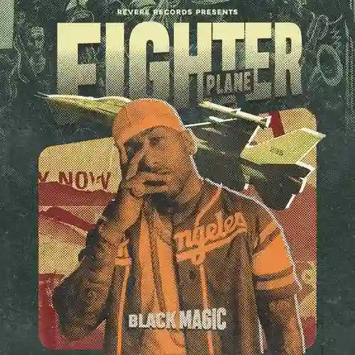 Fighter Plane - Black Magic 2022 cover image