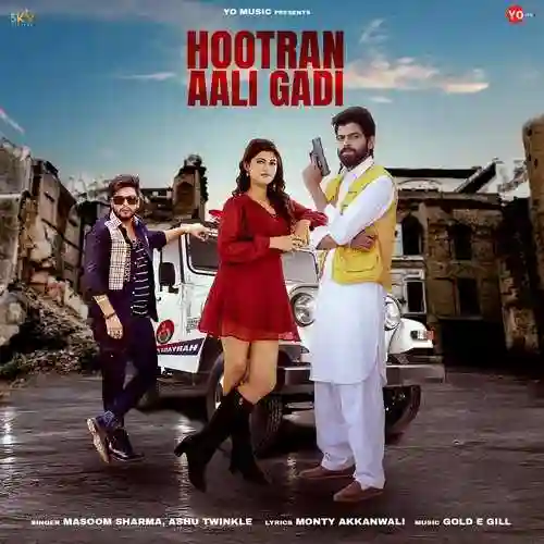 Hootran Aali Gadi - Masoom Sharma 2022 cover image