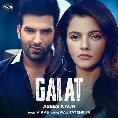 Galat - Asees Kaur 2021 cover image