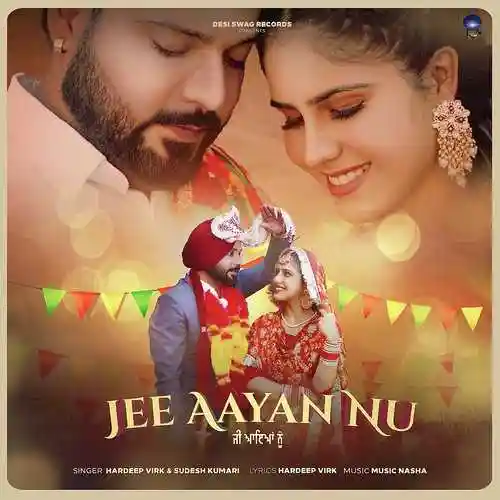 Jee Aayan Nu - Hardeep Virk 2022 cover image