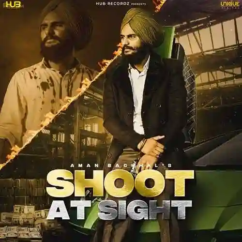 Shoot at Sight - Aman Bachhal cover image