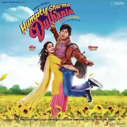 Humpty Sharma Ki Dulhania (Original Motion Picture Soundtrack) 2014 cover image