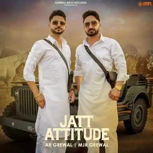 Jatt Attitude - MJR GREWAL 2022 cover image