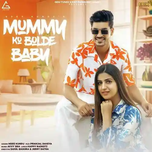Mummy Ko Bolde Baby - Ndee Kundu cover image