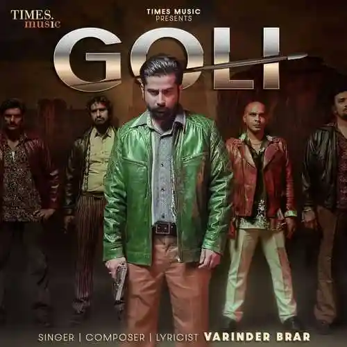 Goli - Varinder Brar 2024 cover image