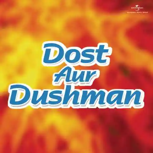 Dost Aur Dushman 1971 cover image