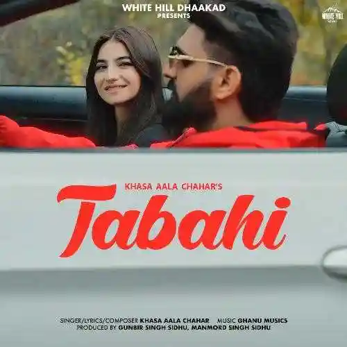 Tabahi - Khasa Aala Chahar 2024 cover image