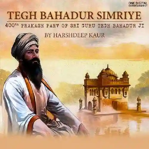 Tegh Bahadur Simriye - Harshdeep Kaur cover image