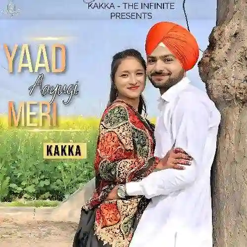 Yaad Aayugi Meri - Kakka 2024 cover image