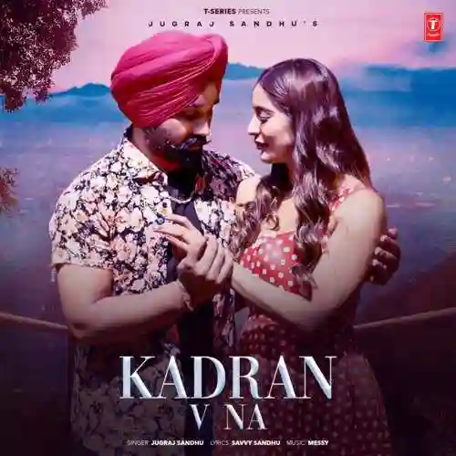 Kadran V Na - Jugraj Sandhu 2024 cover image