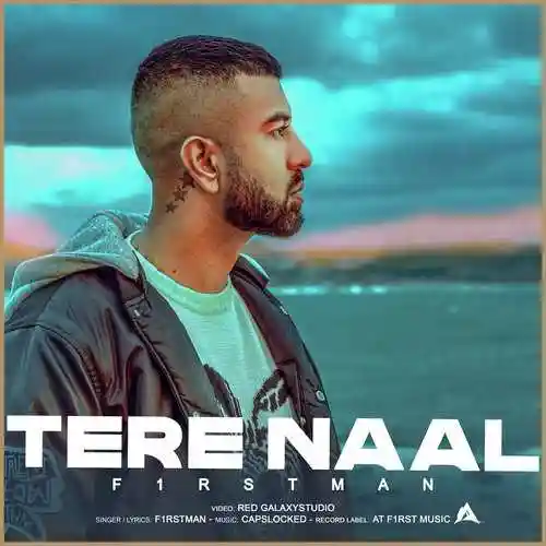 Tere Naal - F1rstman cover image