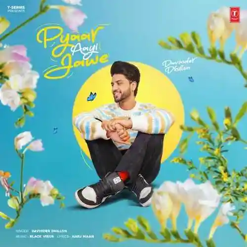 Pyaar Aayi Jawe - Davinder Dhillon 2024 cover image