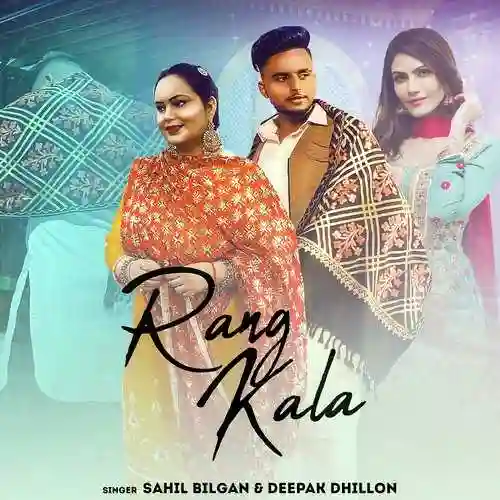 Rang Kala - SAHIL BILGAN cover image