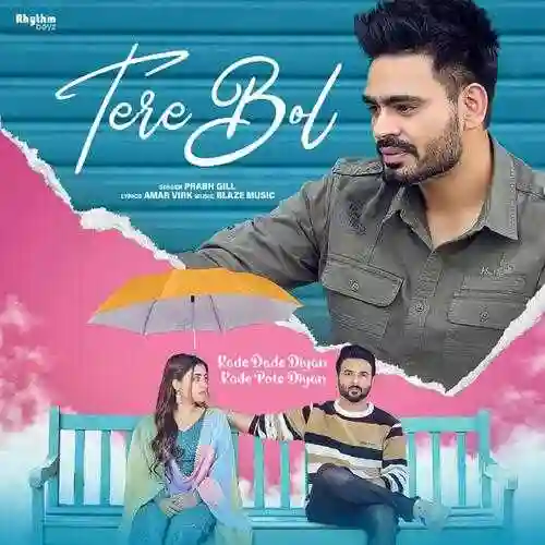 Tere Bol (From Kade Dade Diyan Kade Pote Diyan) cover image