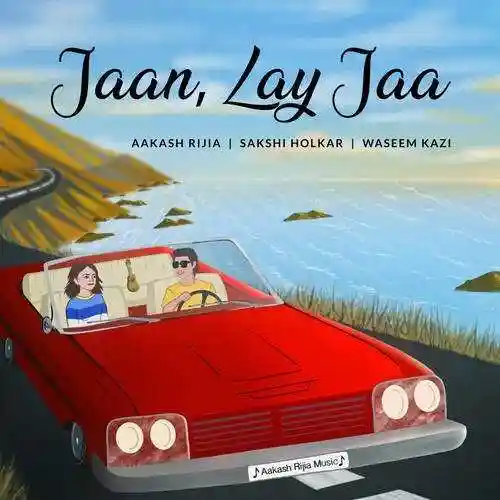Jaan Lay Ja - Aakash Rijia 2021 cover image
