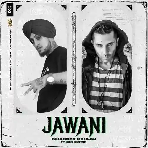 Jawani X3 - Sikander Kahlon 2022 cover image
