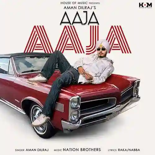 Aaja Aaja - Aman Dilraj cover image