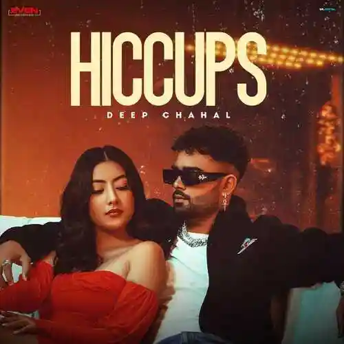 Hiccups - Deep Chahal - Deep Chahal cover image