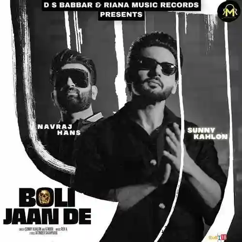 Boli Jaan De - Sunny Kahlon 2021 cover image