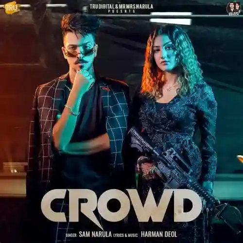Crowd - Sam Narula cover image