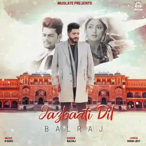 Jazbaati Dil - Balraj 2022 cover image