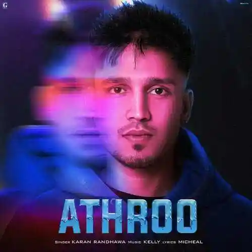 Athroo - Karan Randhawa 2022 cover image