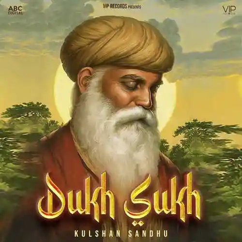 Dukh Sukh - Kulshan Sandhu 2021 cover image