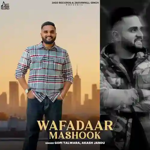 Wafadaar Mashook - Gopi Talwara 2025 cover image