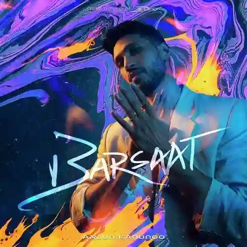 Barsaat - Arjun Kanungo 2022 cover image
