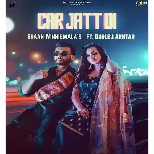 Car Jatt Di - Shaan Winniewala 2021 cover image