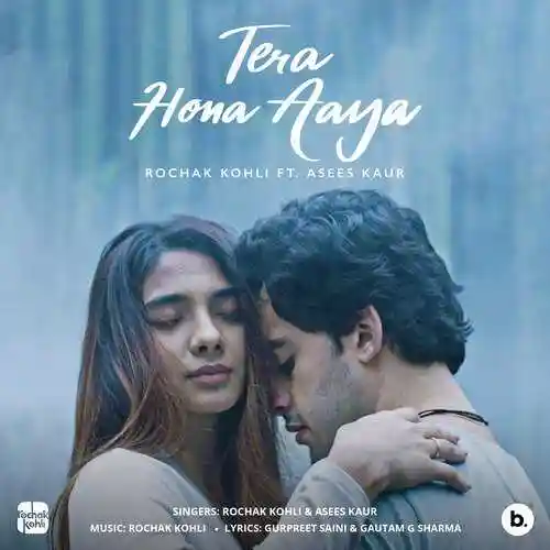 Tera Hona Aaya - Asees Kaur 2021 cover image