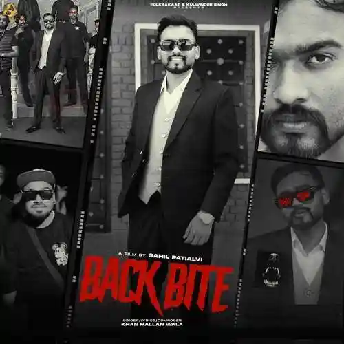 Back Bite - Khan Mallan Wala 2024 cover image