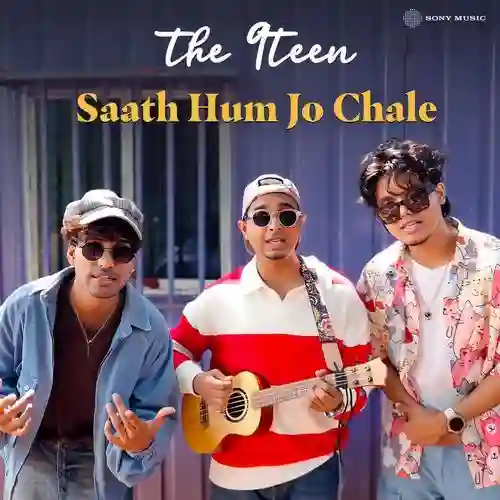 Saath Hum Jo Chale (Daaru Desi) - THE 9TEEN 2025 cover image